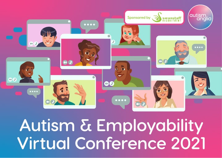 Autism Anglia Autism & Employability Virtual Conference