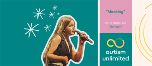 The “My autistic self” campaign being run by Autism Unlimited features real-life examples of some autistic traits and behaviours and the impact that these can have on an individual’s life.  