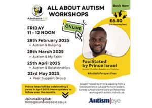 A2ndvoice CIC All About Autism Online Workshops facilitated by Prince Israel, autistic Christian speaker and musician - online on Friday mornings.