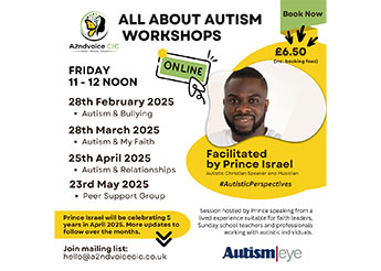 A2ndvoice CIC All About Autism Online Workshops facilitated by Prince Israel, autistic Christian speaker and musician - online on Friday mornings.
