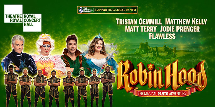 Robin Hood Theatre Royal Nottingham